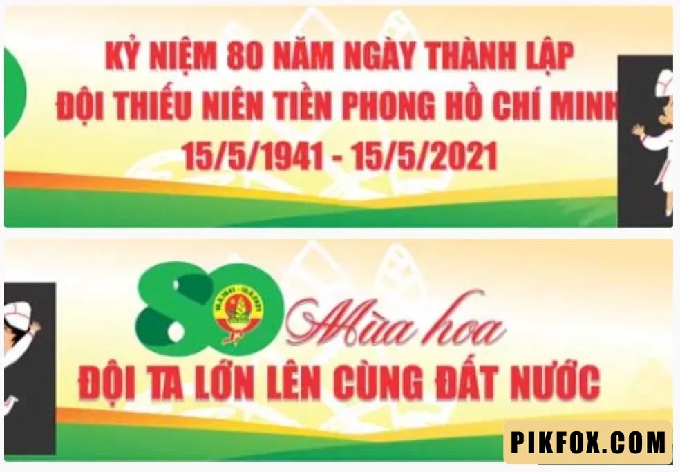 2+ Băng rôn thành lập đội thiếu niên tiền phong Hồ Chí Minh