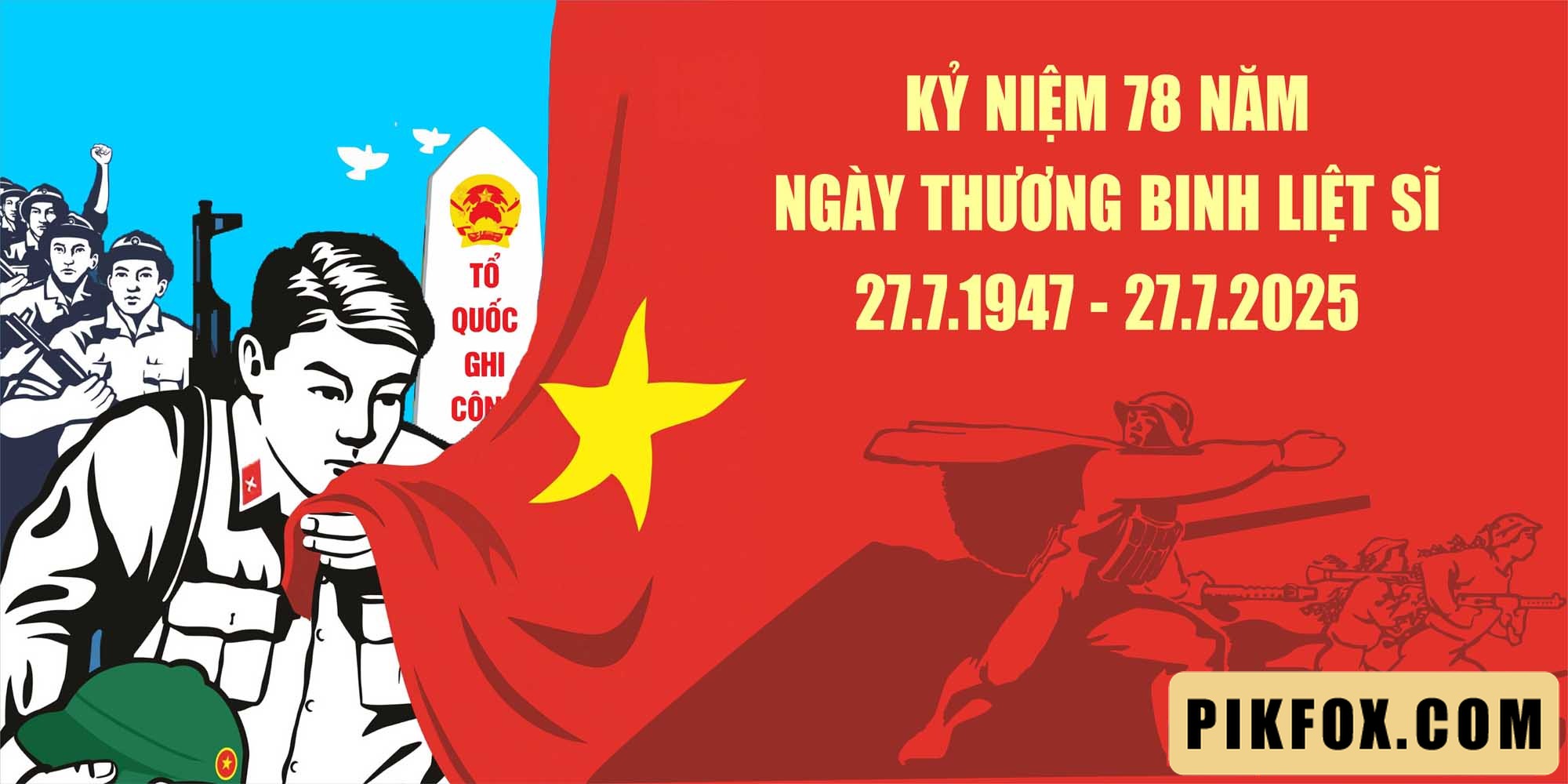 78 năm ngày thương binh liệt sĩ 1947 - 2025