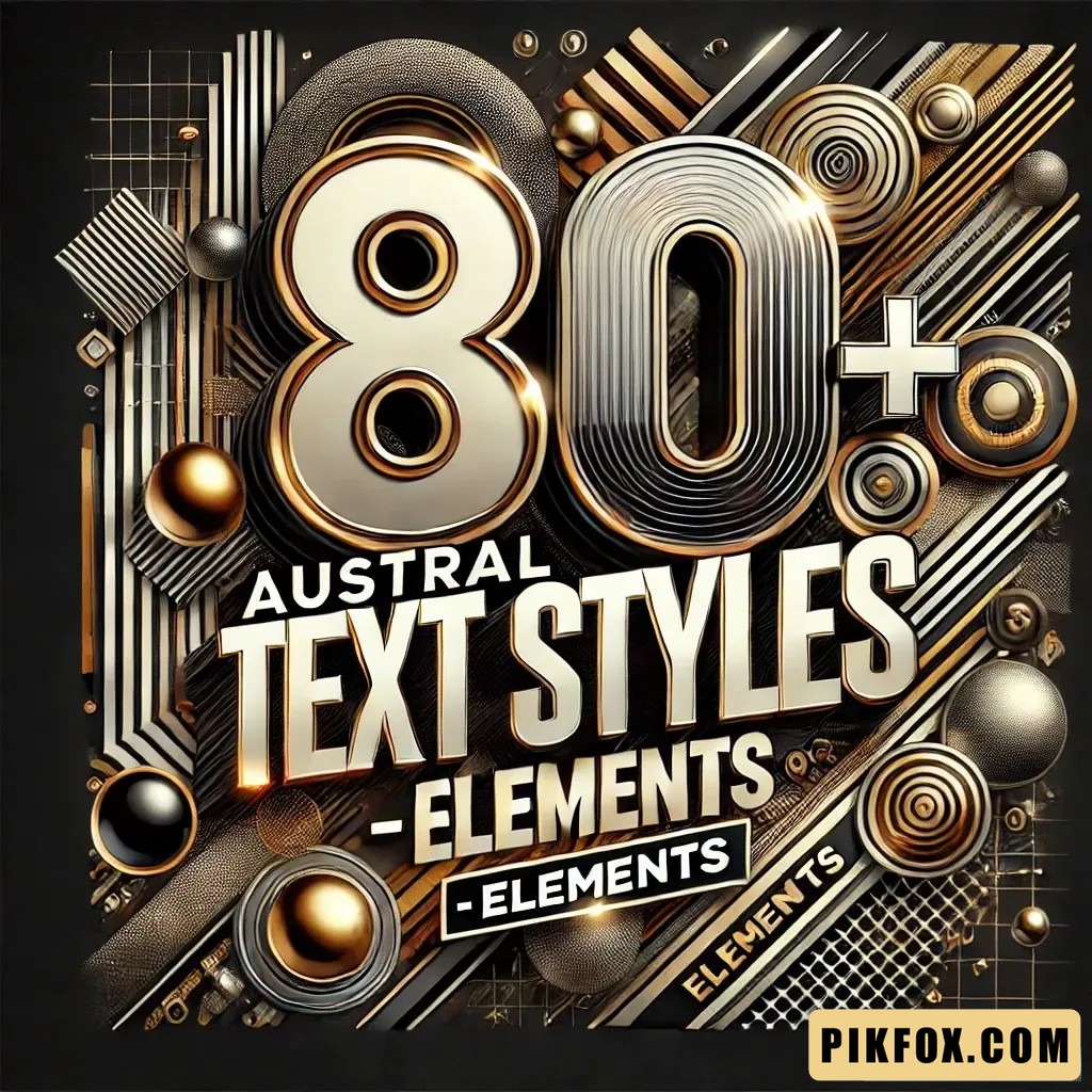 80+ Austral Text Styles - Elements