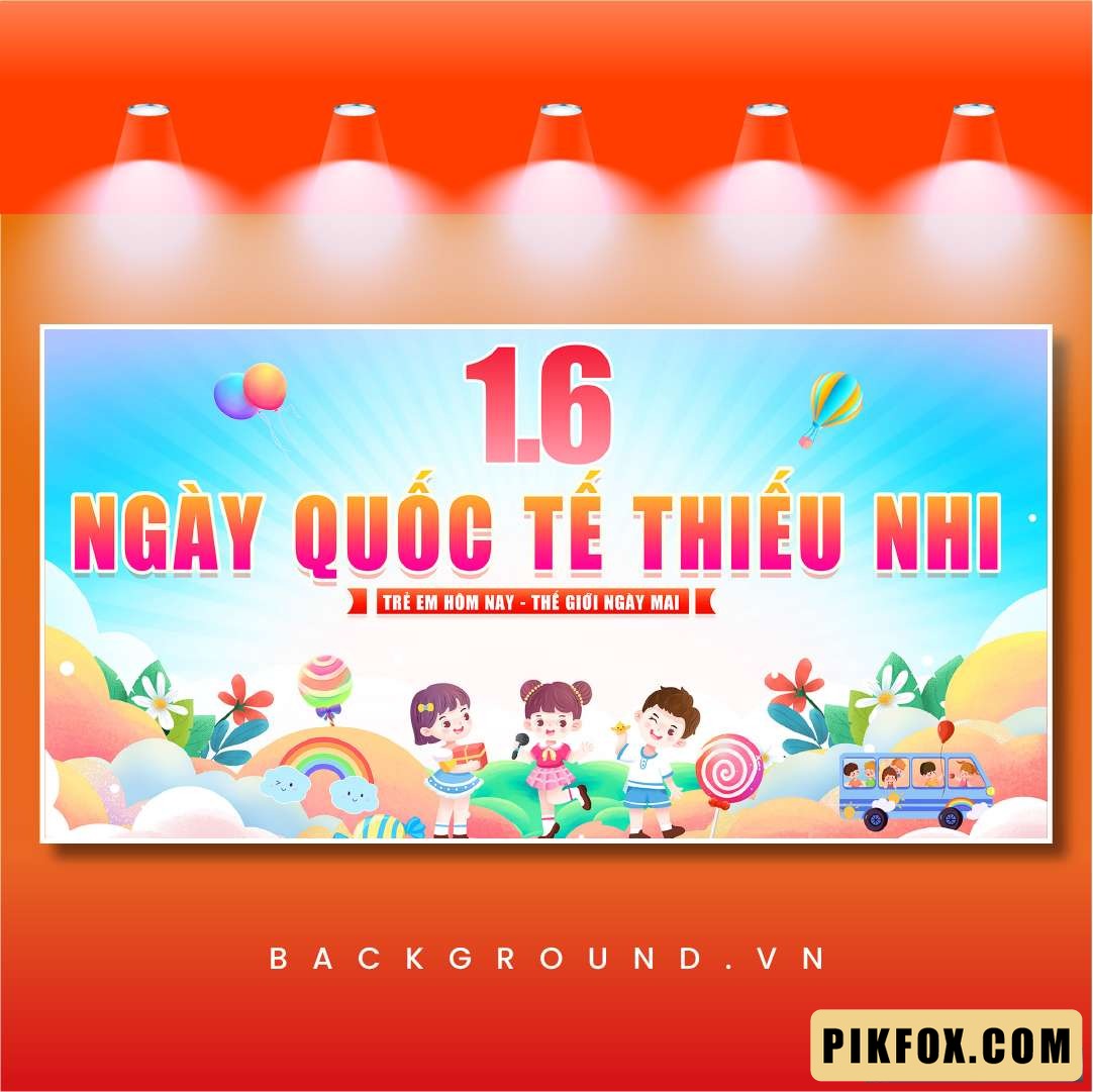 Background Quốc tế Thiếu nhi 1-6 (33)