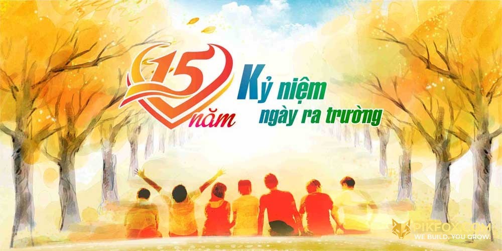 15 Năm Kỷ Niệm Ngày Ra Trường