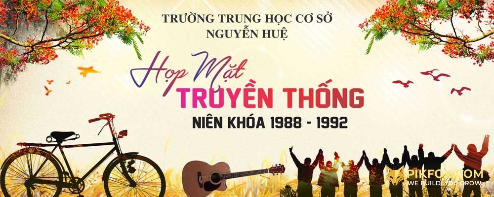 Họp Mặt Truyền Thống THCS Nguyễn Huệ